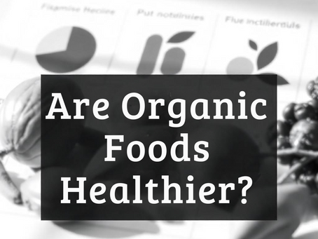 Organic vs. Conventional: What’s in Your Kitchen Matters More Than You Think