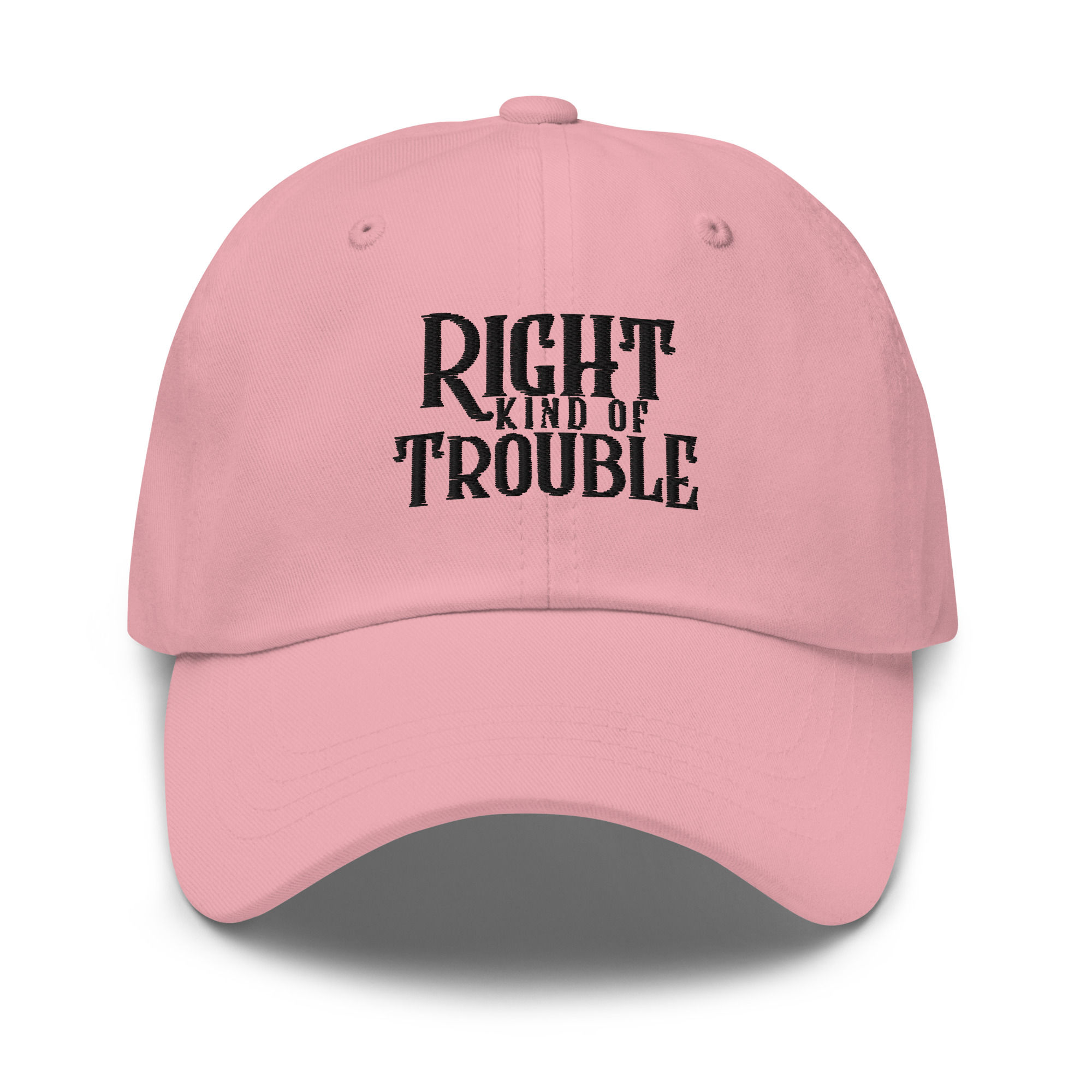 Right Kind of Trouble Dad hat