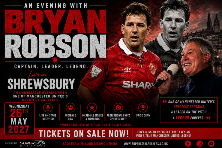 An Evening with Bryan Robson in Shrewsbury - 26th May 2027.