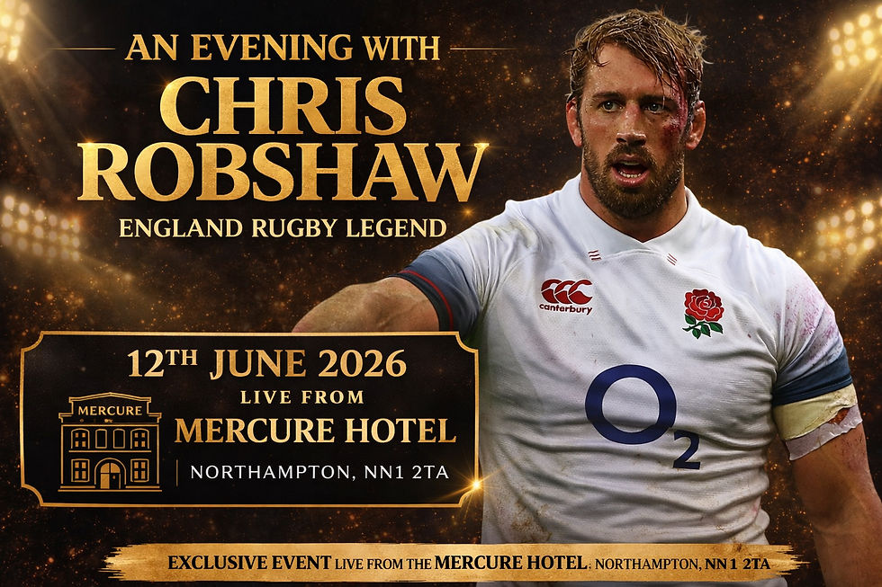 An Evening with Chris Robshaw - Mecure Hotel Northampton - 12th June 2026
