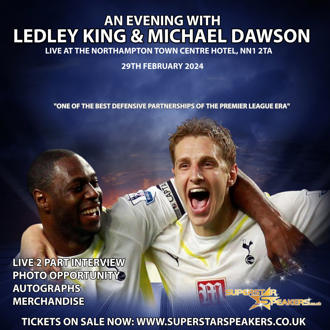 An evening with Tottenham Legends Ledley King and Michael Dawson
