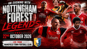 An Evening with Nottingham Forest Legends Comes to Mansfield – 22nd October