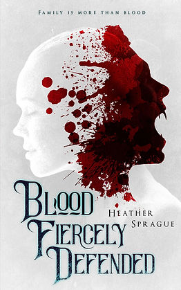 blood-fiercely-defended heatherswriting