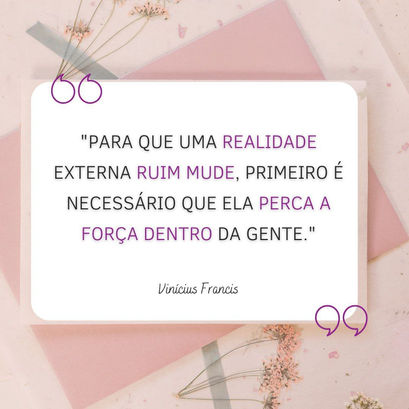 Como mudar a realidade a sua volta?