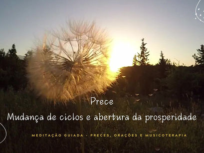 Prece Poderosa para  Mudança de Ciclos e Abertura da Prosperidade
