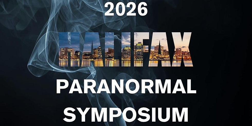 2026 Halifax Paranormal Symposium