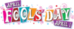 April Fools' Day - April 1