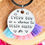 Thumbnail: Everyday is a chance to begin - Inspirational Keychain - Motivational Keychain