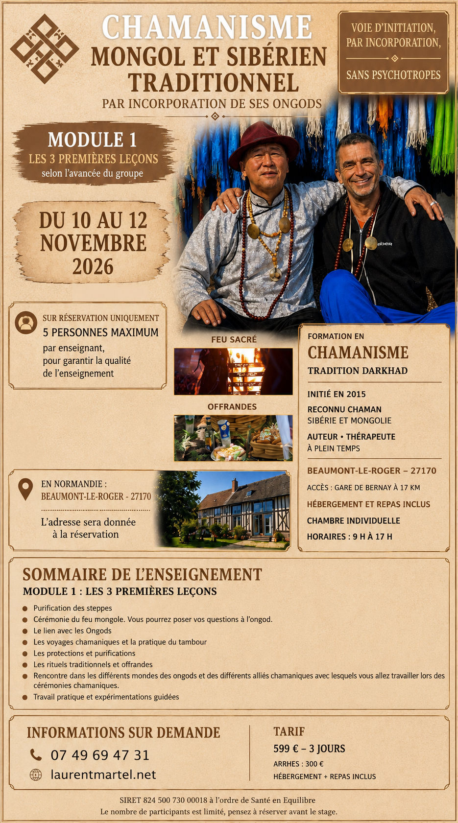 Initiation Chamanique Mongol et Sibérien en Normandie : Beaumont le Roger 27170