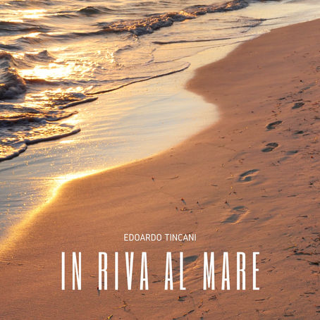 Edoardo Tincani - In Riva al Mare