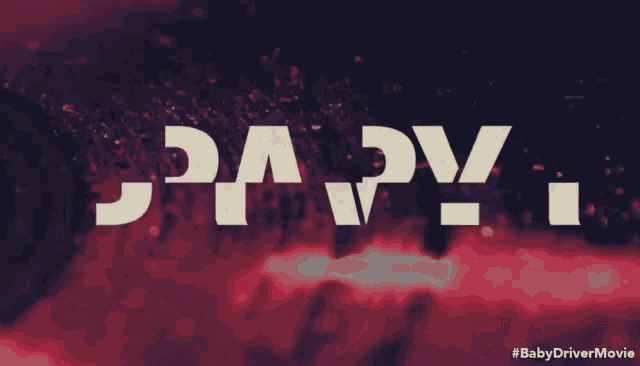 BABY DRIVER - WHAT IS YOUR NAME SPOT