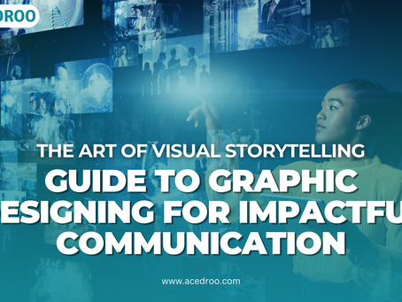 The Art of Visual Storytelling: A Guide to Graphic Designing for Impactful Communication