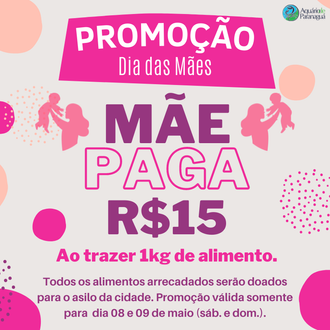 PROMOÇÃO DIA DAS MÃES