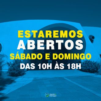 Aberto nesse sábado e domingo