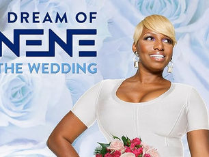 Les spin offs des Real Housewives : I Dream Of NeNe, The Wedding