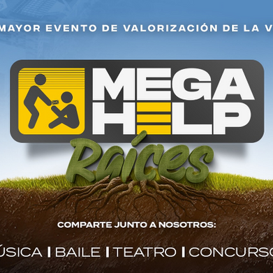 ¡Así fue el Evento Mega Help por una Nueva Vida!