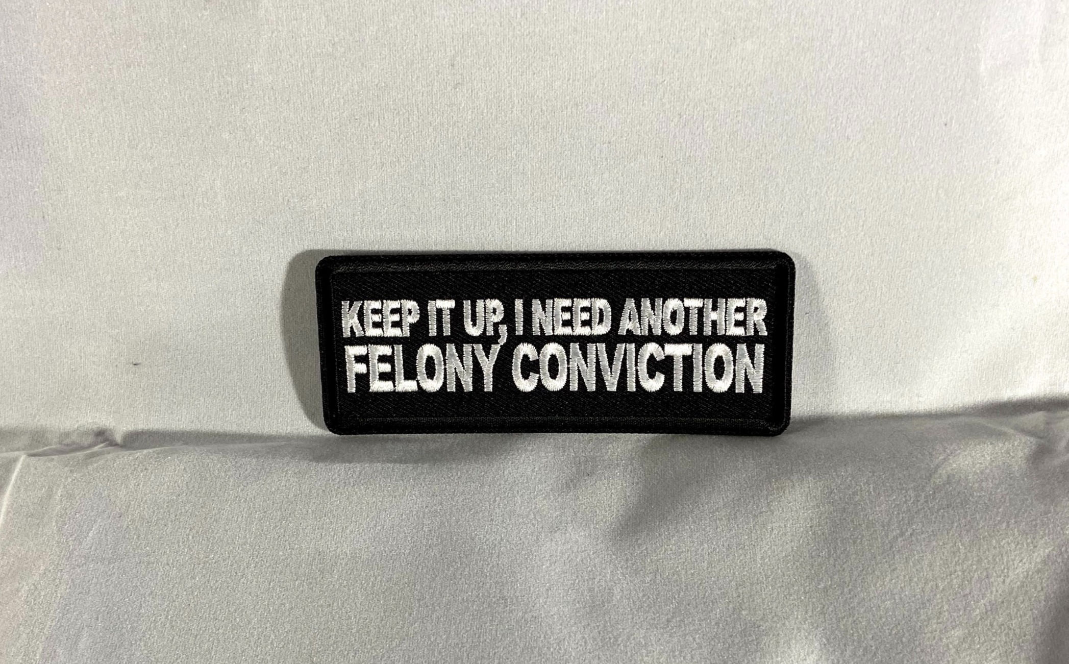 Keep it up I Need... patch