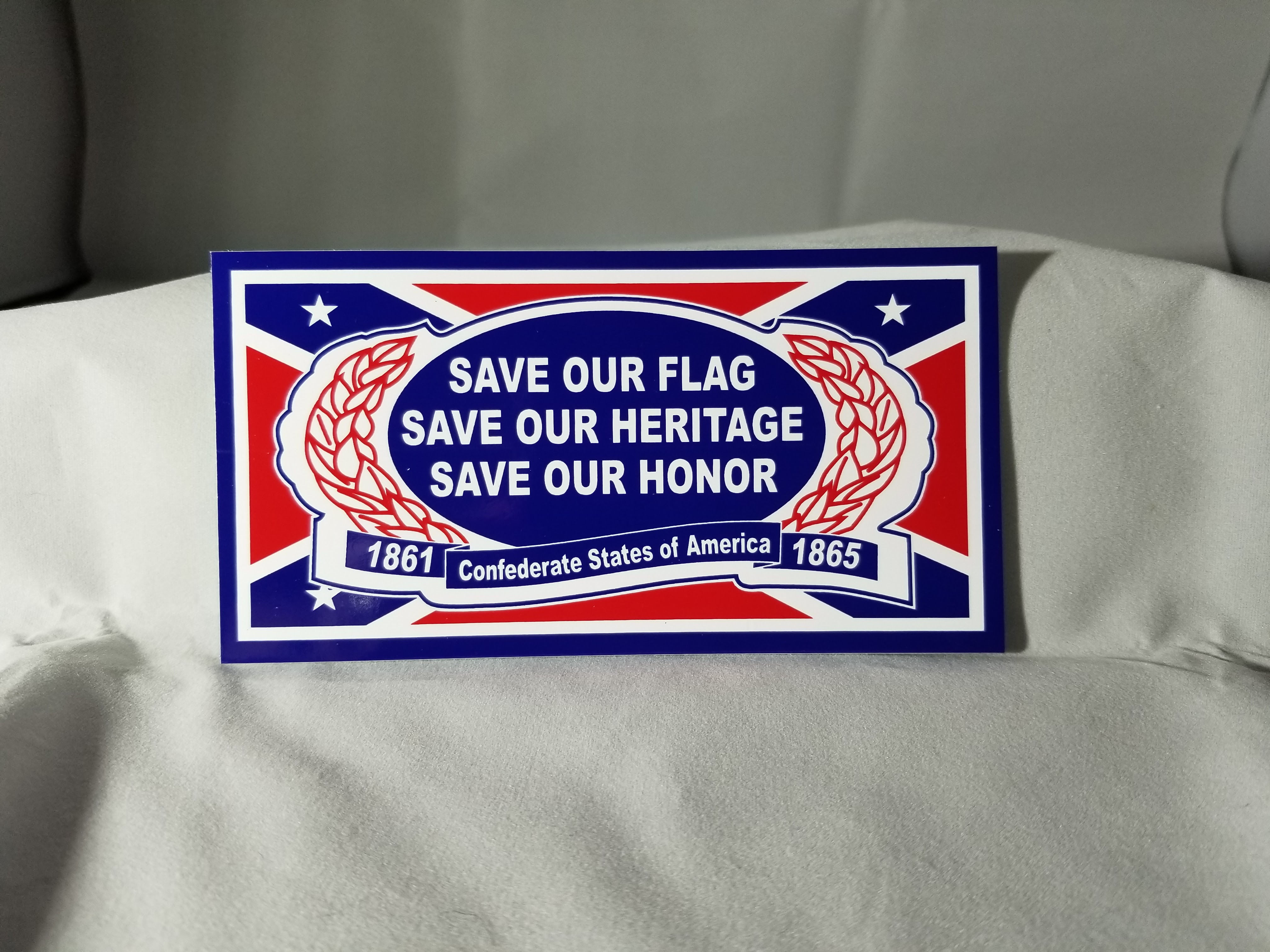 Save Our Flag, Save Our Heritage, Save Our Honor sticker