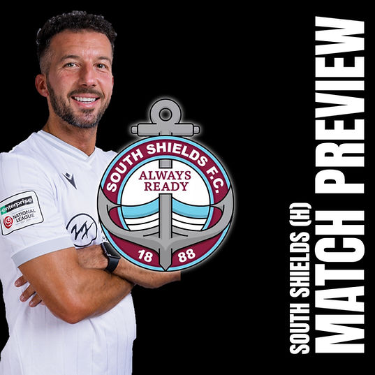 South Shields (H) Preview
