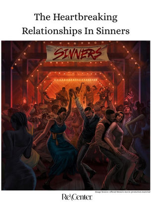 The Heartbreaking Relationships In Sinners