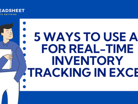 Maximizing Stock Visibility Through Intelligent Spreadsheet Automation