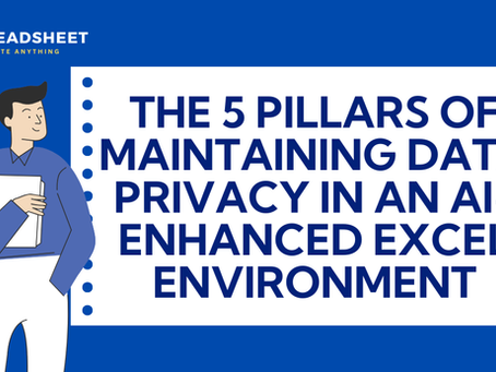 The 5 Foundations of Secure Data Management in an AI-Enhanced Excel Environment