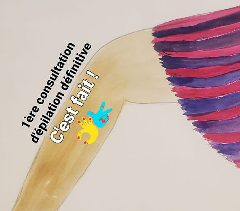 PREMIÈRE CONSULTATION D'ÉPILATION DÉFINITIVE FAITE ! (B)