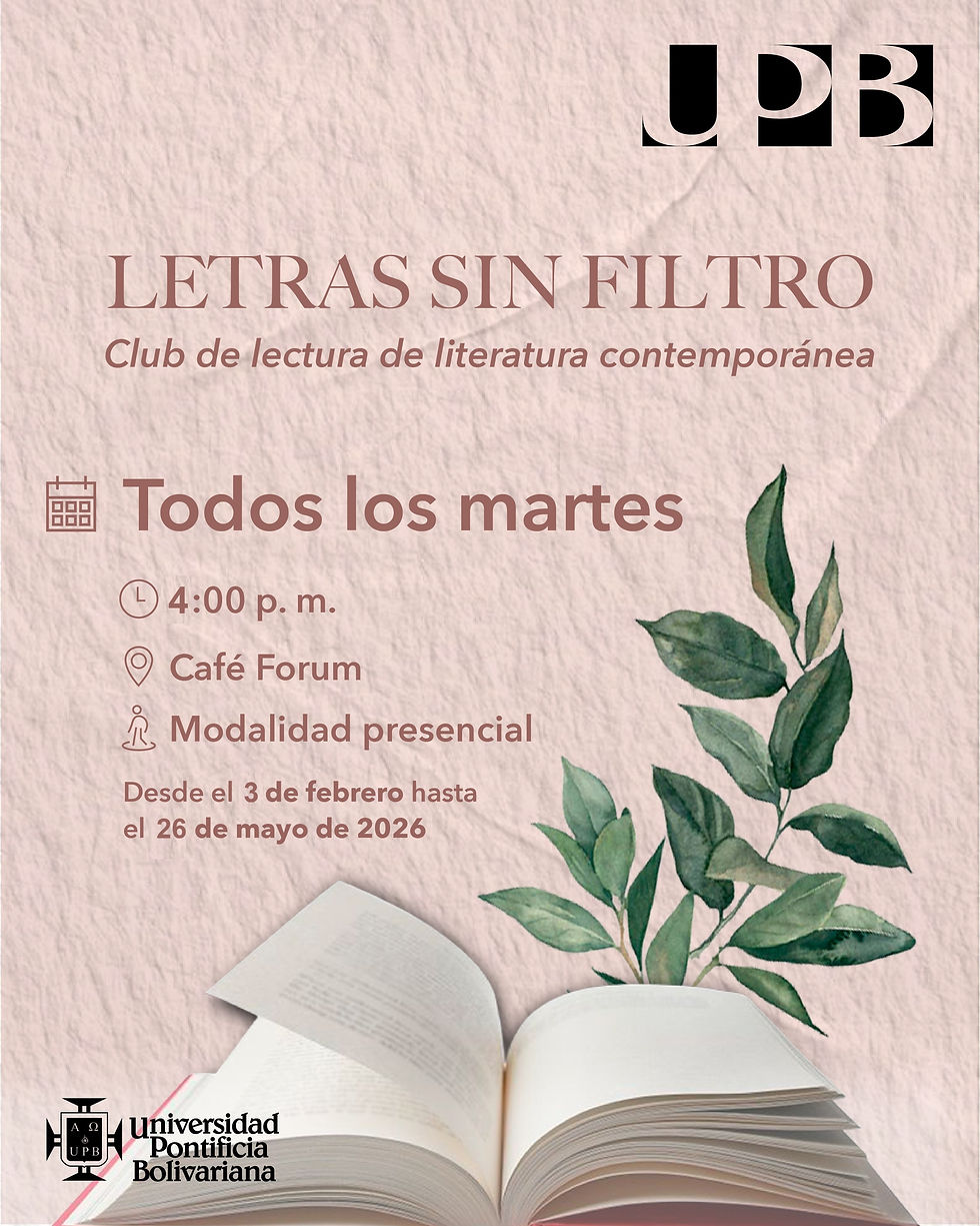 Club de lectura: Letras sin filtro. UPB