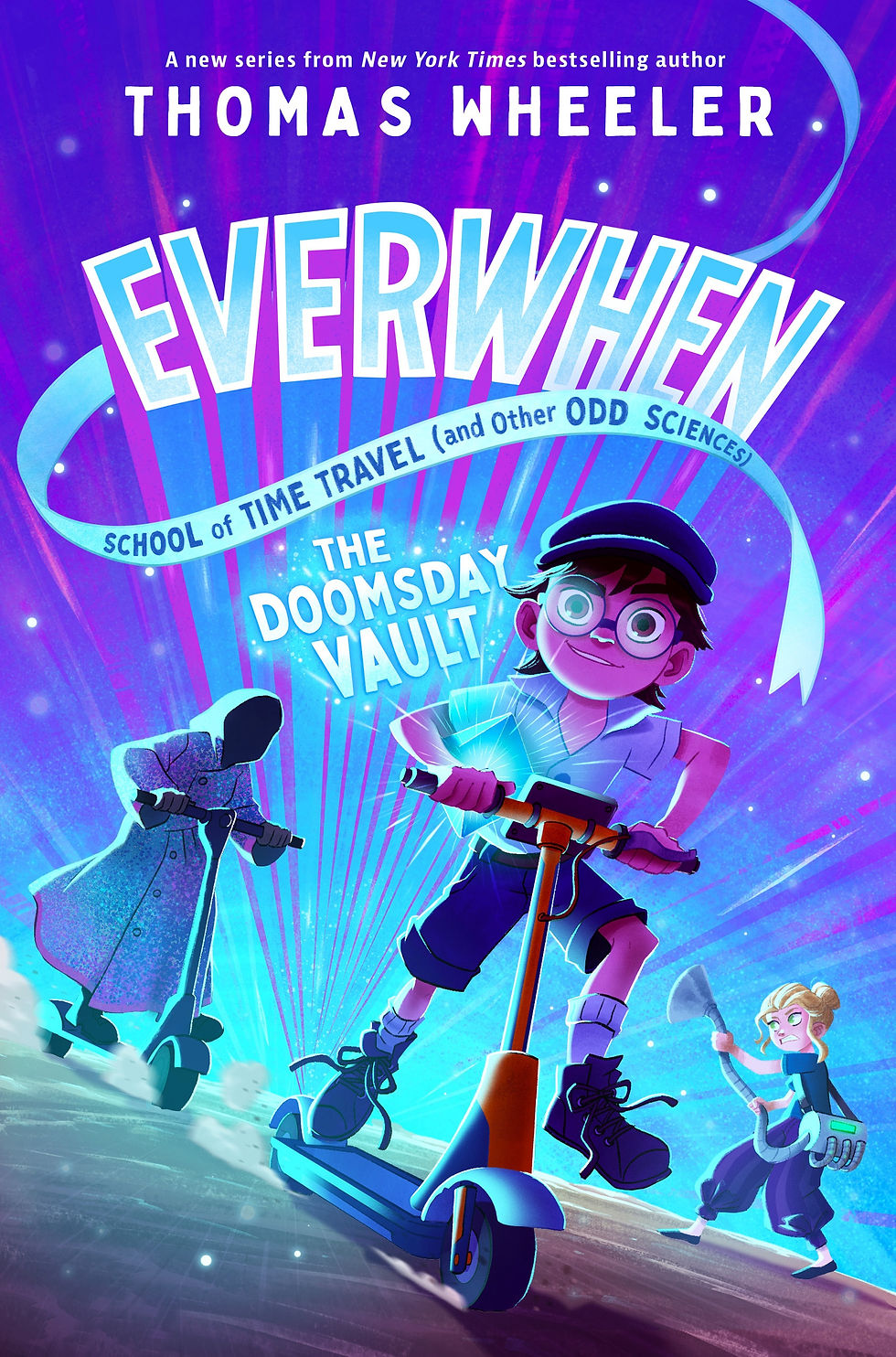 Everwhen: The Doomsday Vault, the first installment in Thomas Wheeler's Everwhen series.