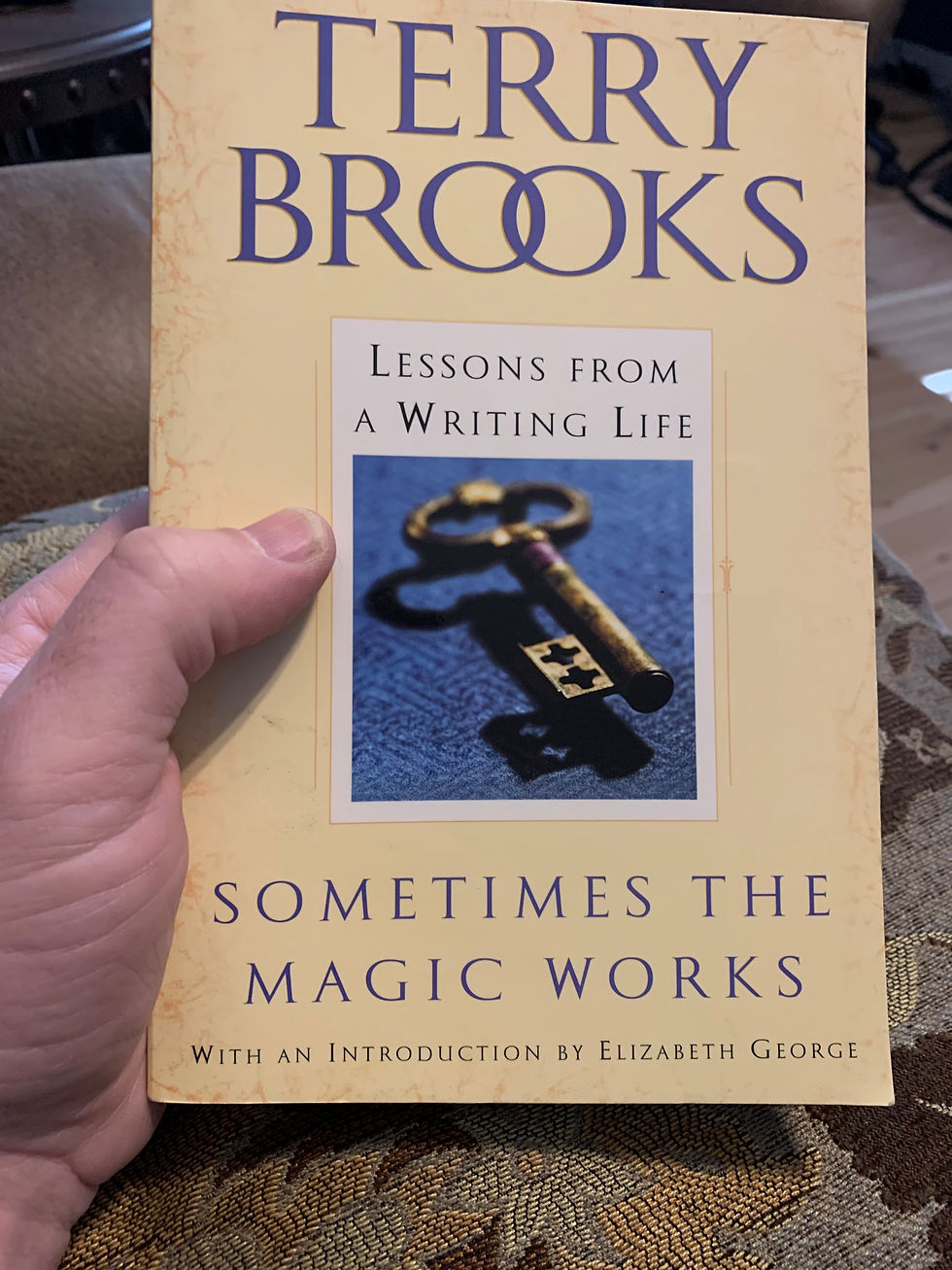 Cover of Terry Brooks' Sometimes the Magic Works: Lessons from a Writing Life
