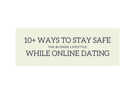 10+ Ways to Stay Safe While Online