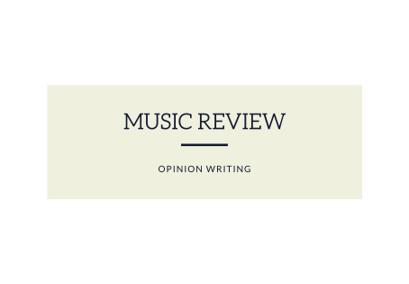 Opinion Writing: "If I Know Me" Music Review