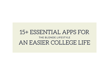 15+ Apps That Are Essential to a College Lifestyle