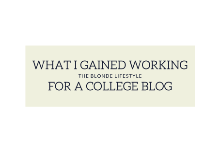 What I Learned as a Writer For The Blonde Lifestyle