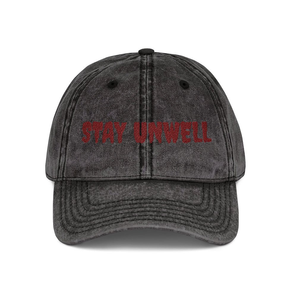 Thumbnail: STAY UNWELL Hat