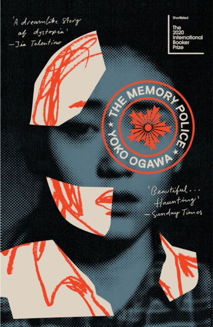Yoko Ogawa - The Memory Police