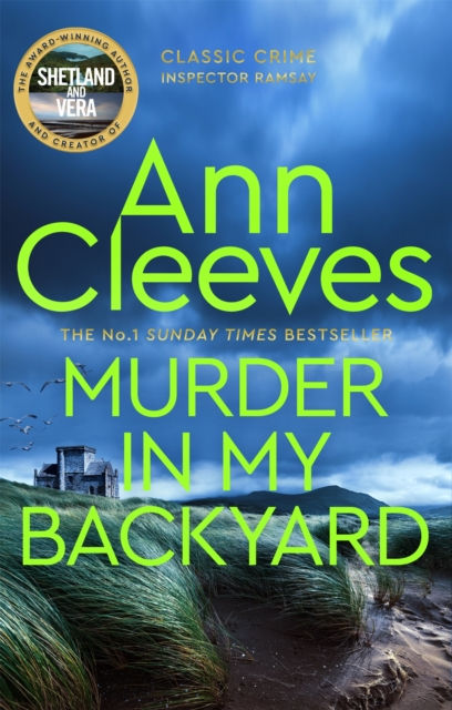 Ann Cleeves - Murder In My Backyard