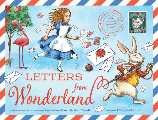 Letters From Wonderland : An Interactive Alice Adventure (AGE 4+)