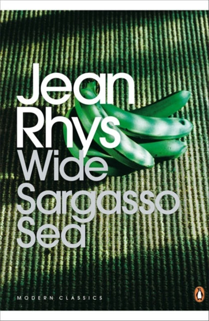 Jean Rhys - Wide Sargasso Sea