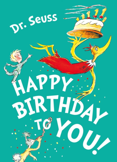 Dr. Seuss - Happy Birthday to You! (AGE 4+)