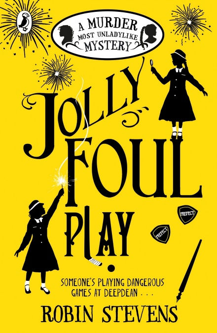 Robin Stevens - Jolly Foul Play (AGE 8+) (4th In Series)