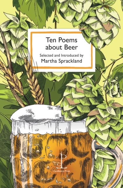 Ten Poems About Beer