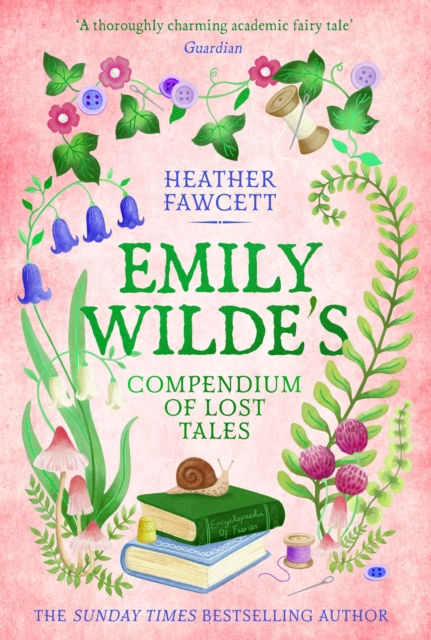 Heather Fawcett - Emily Wilde's Compendium Of Lost Tales