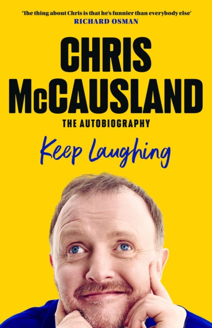 Chris McCausland - Keep Laughing (HARDBACK)
