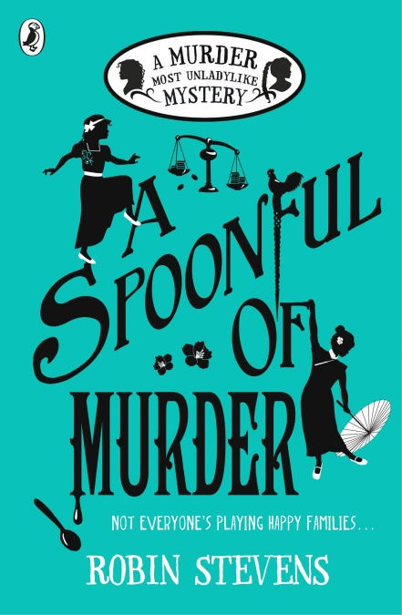 Robin Stevens - A Spoonful Of Murder (AGE 8+) (6th In Series)