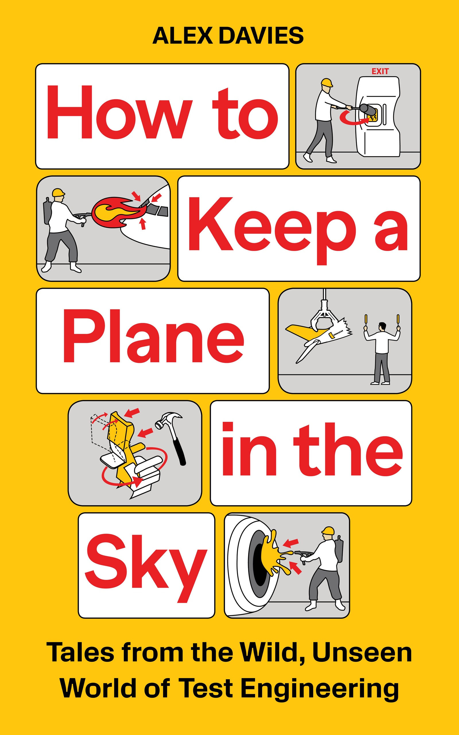 Alex Davies - How to Keep A Plane In The Sky (HARDBACK)