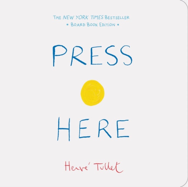 Herve Tullet - Press Here (AGE 2+) (HARDBACK)