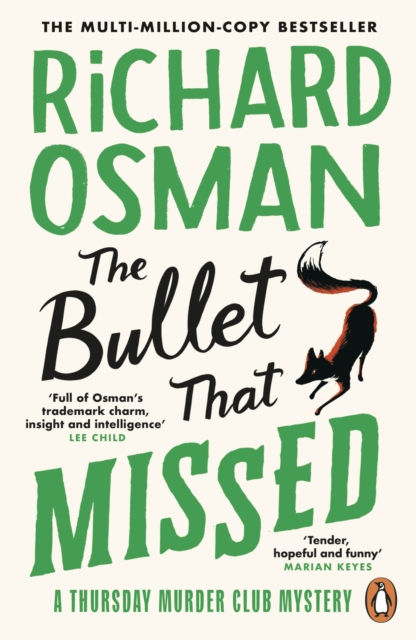 Richard Osman - The Bullet That Missed