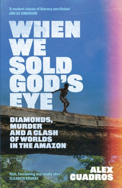 Alex Cuadros - When We Sold God's Eye