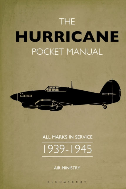 Martin Robson - The Hurricane Bomber Pocket Manual : 1939-1945 (HARDBACK)
